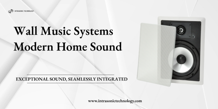 How Wall Music Systems Are Redefining Home Audio